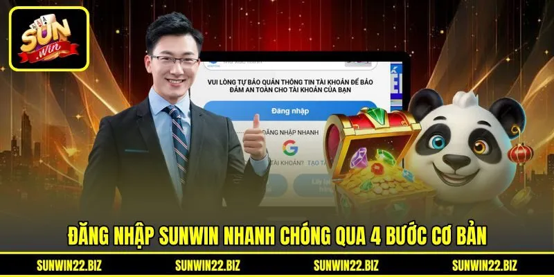 Đăng nhập Sunwin nhanh chóng qua 4 bước cơ bản