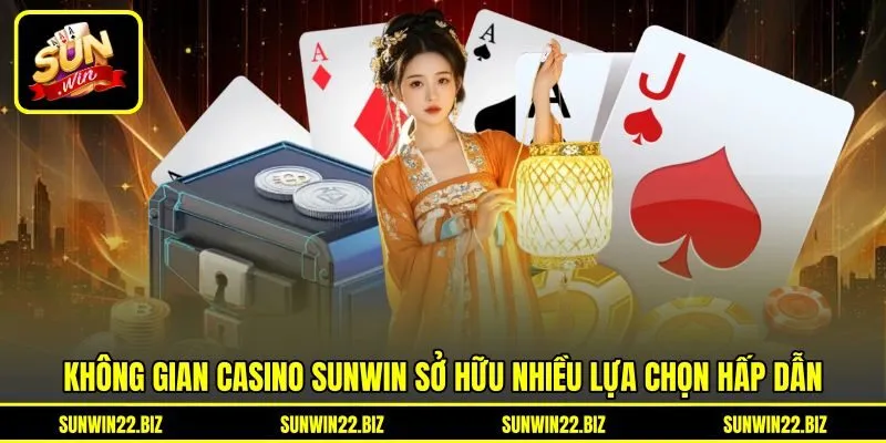 Không gian casino Sunwin sở hữu nhiều lựa chọn hấp dẫn Không gian casino Sunwin sở hữu nhiều lựa chọn hấp dẫn